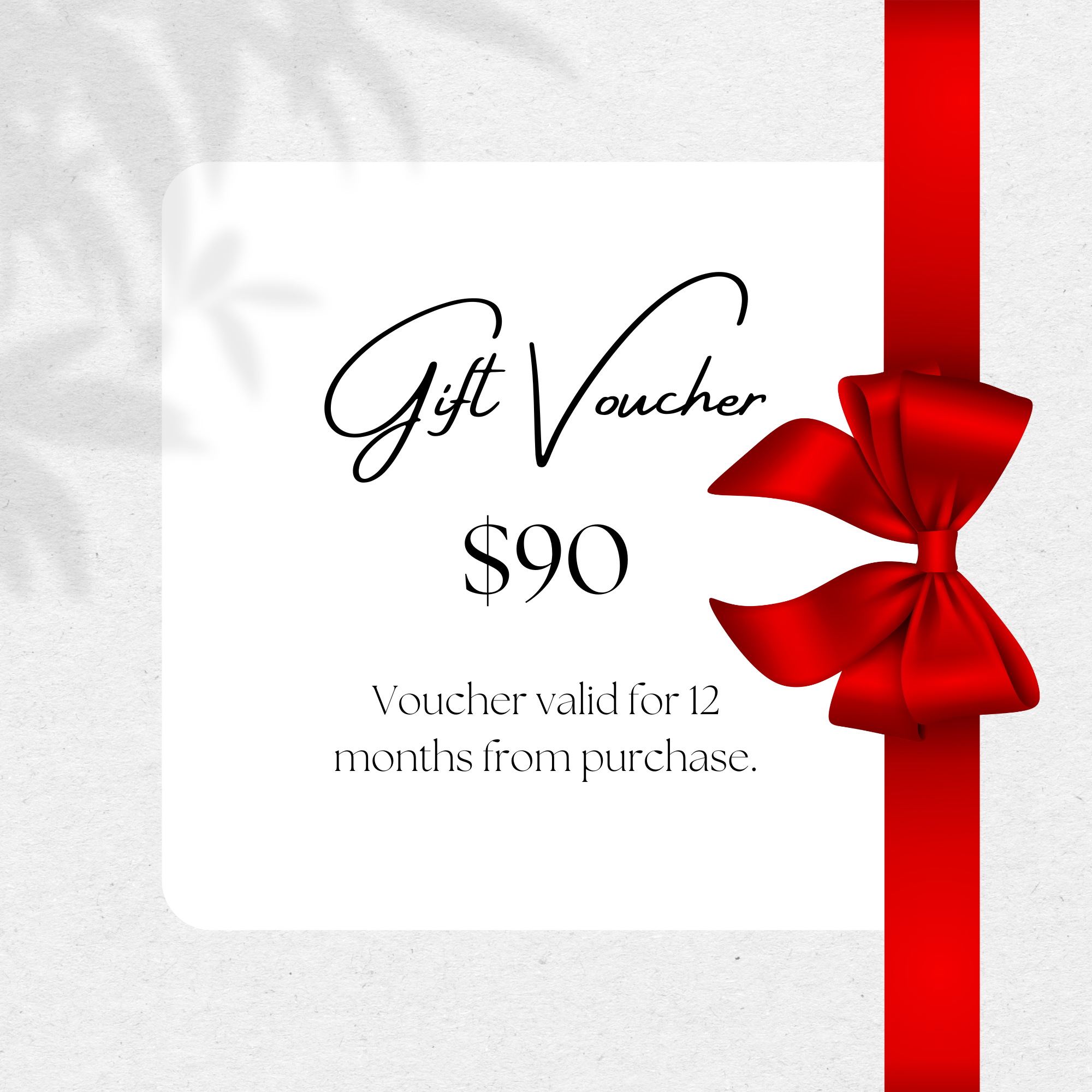 $90 Gift Voucher