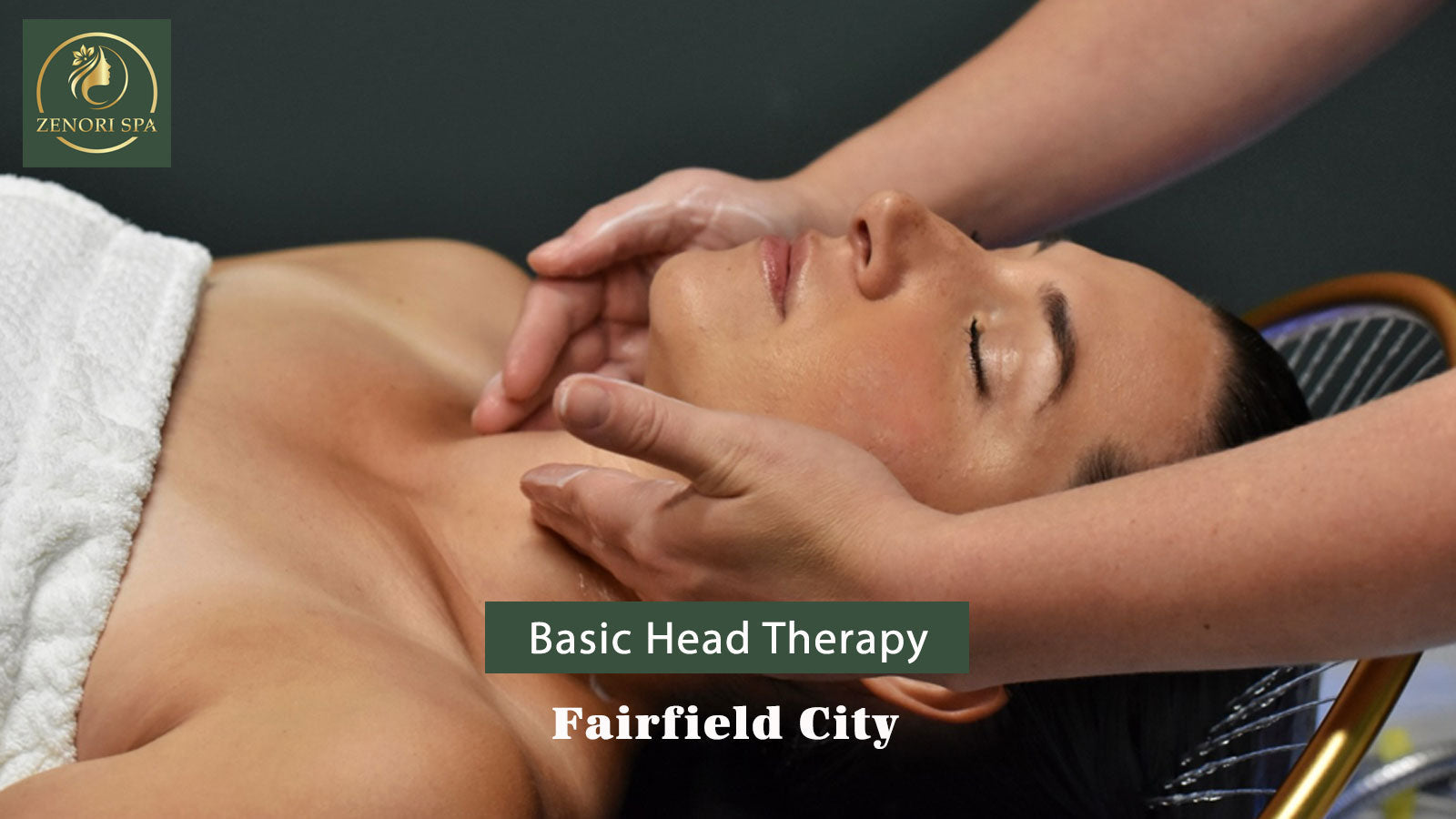 Basic Head Therapy in Fairfield city